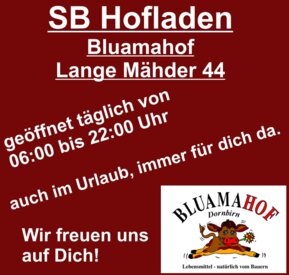Öffnungszeiten SB Hofladen